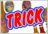 trick